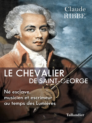 cover image of Le Chevalier de Saint-George